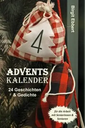 Ebbert |  Adventskalender | eBook | Sack Fachmedien