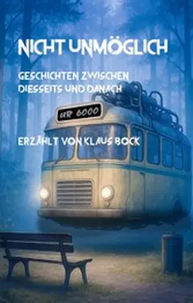 Bock |  Nicht unmöglich | eBook | Sack Fachmedien