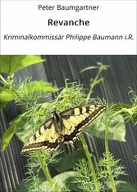 Baumgartner |  Revanche | eBook | Sack Fachmedien