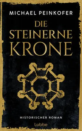 Peinkofer |  Die steinerne Krone | Buch |  Sack Fachmedien