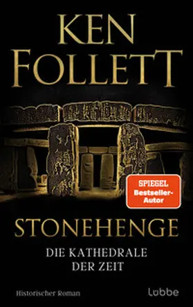 Follett |  Stonehenge - Die Kathedrale der Zeit | Buch |  Sack Fachmedien