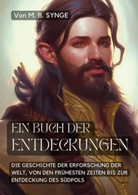 Synge |  Ein Buch der Entdeckungen | Buch |  Sack Fachmedien