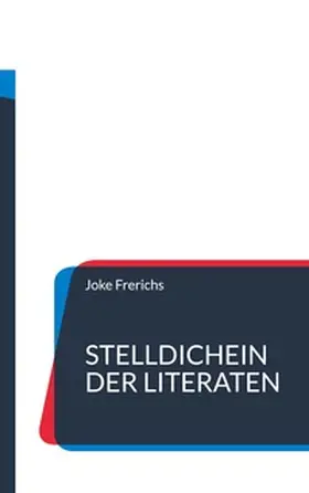 Frerichs |  Stelldichein der Literaten | Buch |  Sack Fachmedien