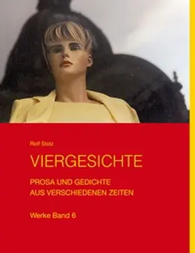 Stolz |  Viergesichte | Buch |  Sack Fachmedien