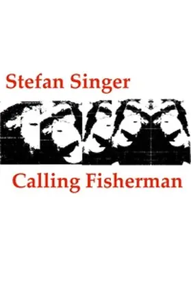 Singer |  Calling Fisherman | Buch |  Sack Fachmedien