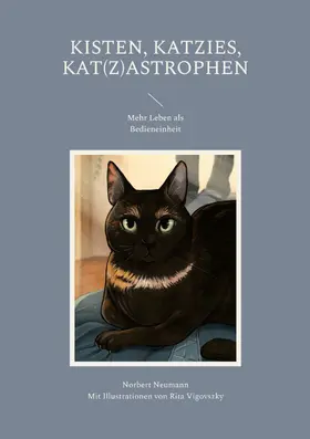 Neumann |  Kisten, Katzies, Kat(z)astrophen | eBook | Sack Fachmedien