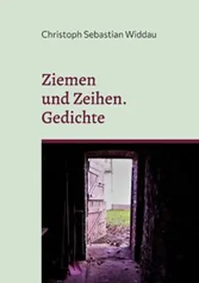 Widdau |  Ziemen und Zeihen | eBook | Sack Fachmedien