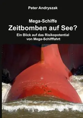 Andryszak |  Zeitbomben auf See? | eBook | Sack Fachmedien