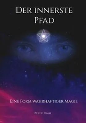Timm |  Der innerste Pfad | eBook | Sack Fachmedien