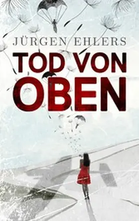 Ehlers |  Tod von oben | eBook | Sack Fachmedien