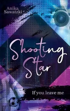 Sawatzki |  Shooting Star | Buch |  Sack Fachmedien