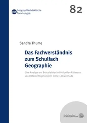 Thume |  Das Fachverständnis zum Schulfach Geographie | Buch |  Sack Fachmedien