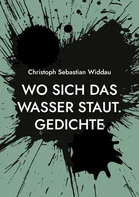Widdau |  Wo sich das Wasser staut | eBook | Sack Fachmedien