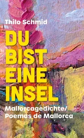 Schmid |  Du bist eine Insel | Buch |  Sack Fachmedien