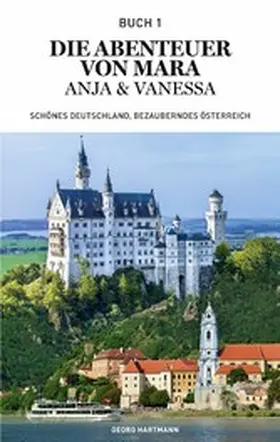 Hartmann |  Die Abenteuer von Mara, Anja und Vanessa | eBook | Sack Fachmedien