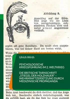 Wirth |  Psychologische Kriegsführung im 2. Weltkrieg | Buch |  Sack Fachmedien