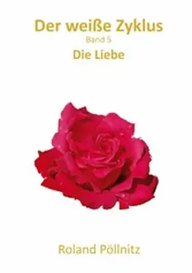Pöllnitz |  Der weiße Zyklus | eBook | Sack Fachmedien