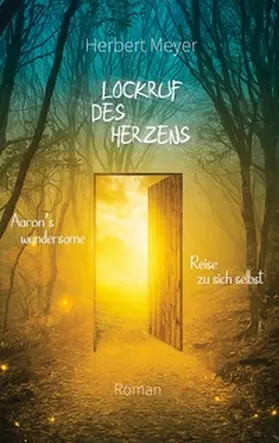 Meyer |  Lockruf des Herzens | Buch |  Sack Fachmedien