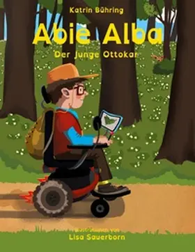 Bühring |  Abie Alba - Der Junge Ottokar | Buch |  Sack Fachmedien