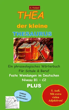 Voelpel |  Thea der kleine Thesaurus | eBook | Sack Fachmedien
