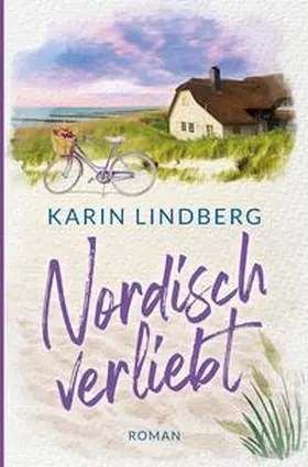 Lindberg |  Nordisch verliebt | Buch |  Sack Fachmedien