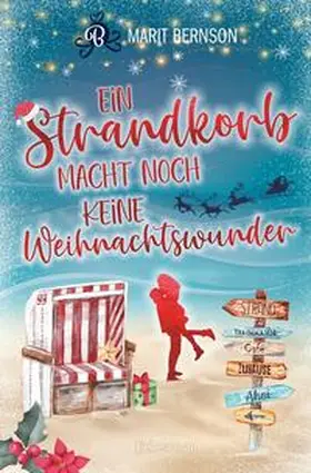 Bernson |  Ein Strandkorb macht noch keine Weihnachtswunder | Buch |  Sack Fachmedien