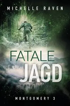 Raven |  Fatale Jagd | Buch |  Sack Fachmedien