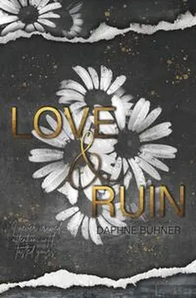 Bühner |  Love & Ruin | Buch |  Sack Fachmedien