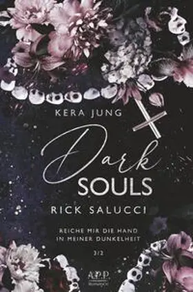 Jung |  Dark Souls: Rick Salucci | Buch |  Sack Fachmedien