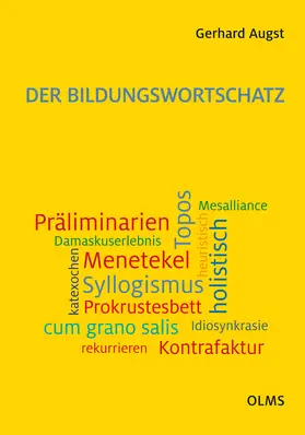 Augst |  Der Bildungswortschatz | Buch |  Sack Fachmedien
