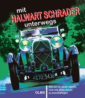 Schrader |  mit Halwart Schrader unterwegs | Buch |  Sack Fachmedien