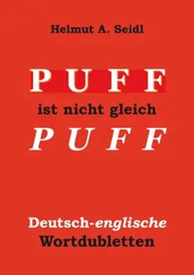 Seidl |  Puff ist nicht gleich Puff | Buch |  Sack Fachmedien