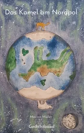 Müller |  Das Kamel am Nordpol | Buch |  Sack Fachmedien