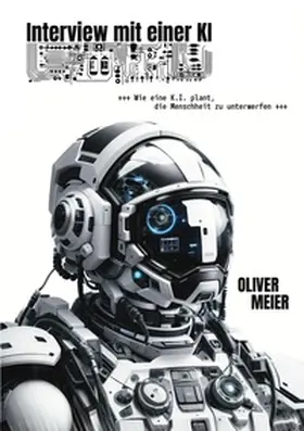 Meier |  Interview mit einer KI | Buch |  Sack Fachmedien