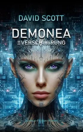 Scott |  Demonea | Buch |  Sack Fachmedien