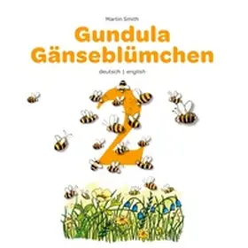 Martin |  Gundula Gänseblümchen 2 | Buch |  Sack Fachmedien