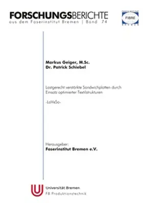 Geiger / Schiebel |  Forschungsberichte aus dem Faserinstitut Bremen | Band 74 | Buch |  Sack Fachmedien