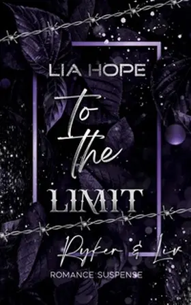 Hope |  To the Limit | Buch |  Sack Fachmedien
