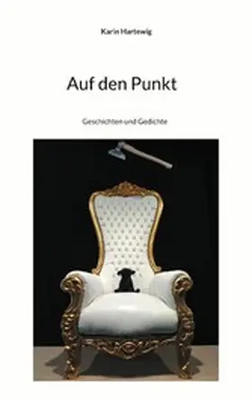 Hartewig |  Auf den Punkt | eBook | Sack Fachmedien