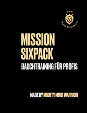 Biankeu |  Mission Sixpack | eBook | Sack Fachmedien