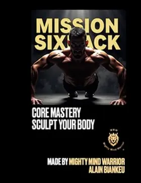 Biankeu |  Mission Sixpack | Buch |  Sack Fachmedien