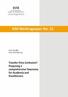 Schulke / Warning |  Transfer Price Confusion? - Proposing a comprehensive Taxonomy for Academia and Practitioners | eBook | Sack Fachmedien