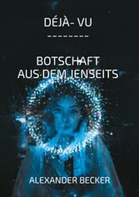 Becker |  Déjà vu | eBook | Sack Fachmedien