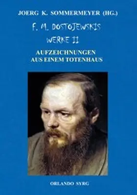 Dostojewski / Sommermeyer / Syrg |  F. M. Dostojewskis Werke II | eBook | Sack Fachmedien