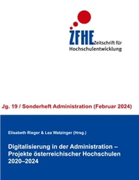 Rieger / Watzinger |  Digitalisierung in der Administration - Projekte österreichischer Hochschulen 2020-2024 | Buch |  Sack Fachmedien