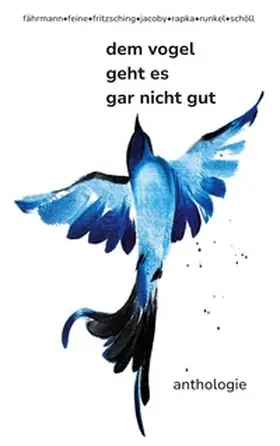 Fährmann / Feine / Fritzsching |  dem vogel geht es gar nicht gut | Buch |  Sack Fachmedien