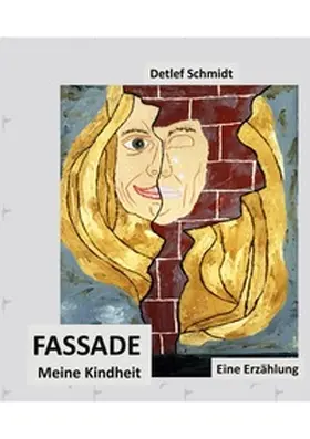 Schmidt |  Fassade | Buch |  Sack Fachmedien