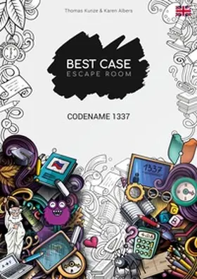 Kunze / Albers |  Codename 1337 | Buch |  Sack Fachmedien