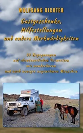 Richter |  Gastgeschenke, Hilfestellungen und andere Merkwürdigkeiten | Buch |  Sack Fachmedien