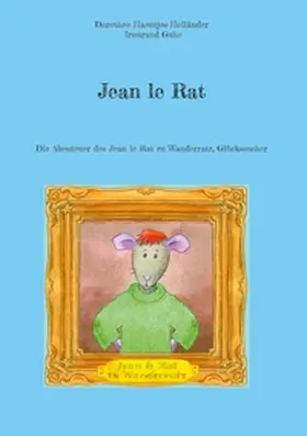 Haentjes-Holländer / Guhe |  Jean le Rat | Buch |  Sack Fachmedien